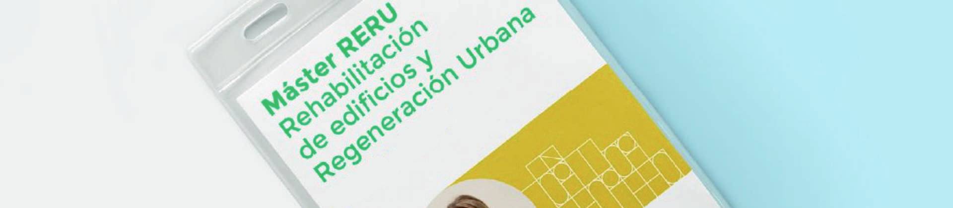 #másterRERU_22-23: INTRODUCCIÓN A LA REHABILITACIÓN DE EDIFICIOS Y LA REGENERACIÓN URBANA
